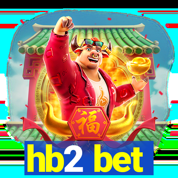 hb2 bet